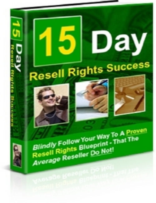 Product picture *UPGRADED* 15 Day Resell Rights Success